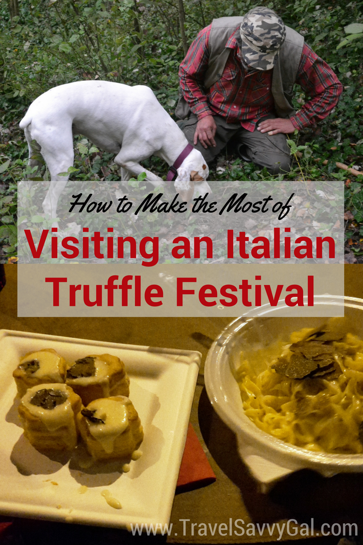 How to Make the Most of Visiting an Italian Truffle Festival Travel